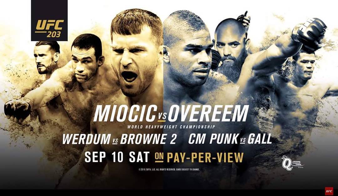 UFC 203 – LIVE FROM THE Q – MIOCIC VS OVEREEM – CM PUNK VS GALL AT SUGARDADDYS NYC