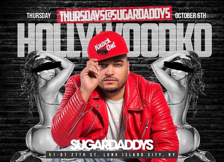 THURSDAYS WITH DJ HOLLYWOOD KO AT SUGARDADDYS NYC