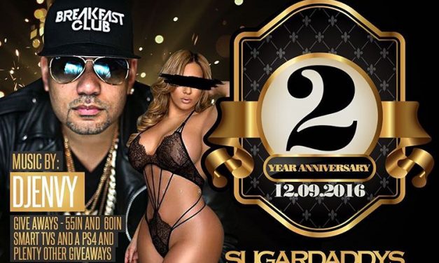 2 YEAR ANNIVERSARY AT SUGARDADDYS WITH DJ ENVY