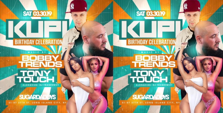 KUPI Birthday Celebration Saturday Night at SUGARDADDYS NYC